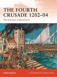 bokomslag The Fourth Crusade 120204