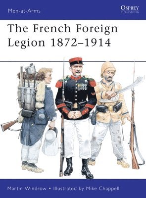 French Foreign Legion 1872-1914 1