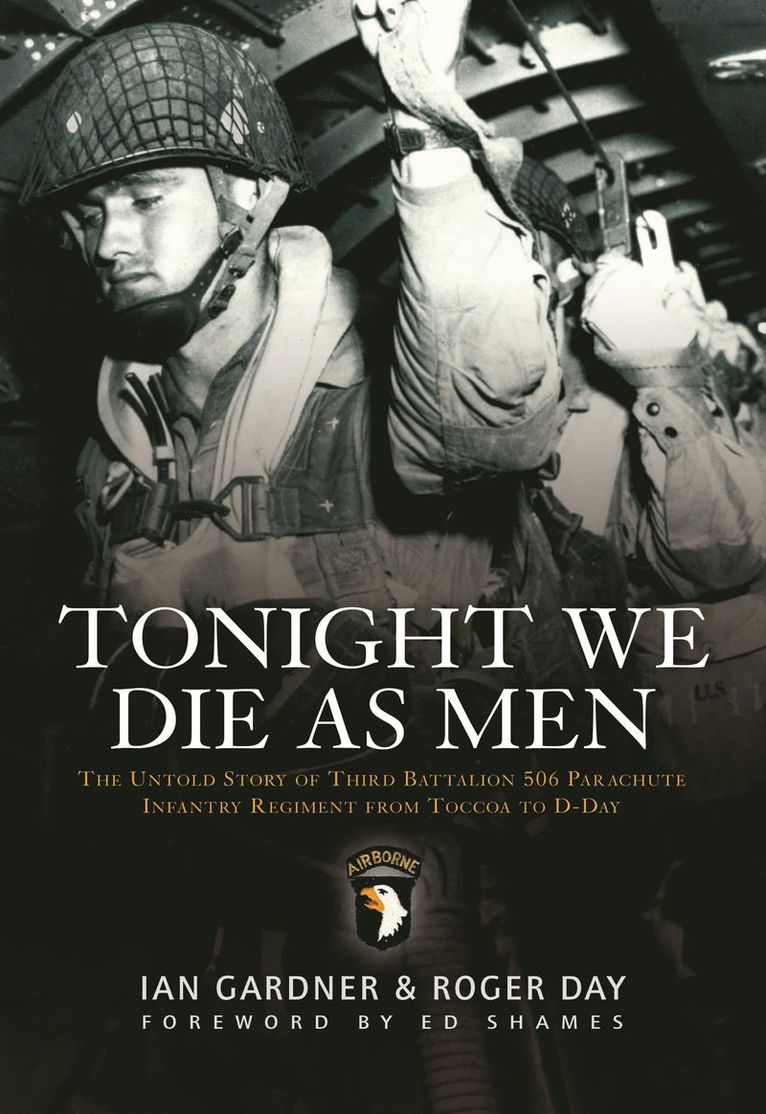 Ian Gardner, Roger Day - Tonight We Die As Men, Häftad