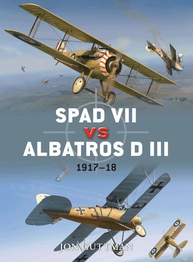 Jon Guttman - SPAD VII vs Albatros D III, Häftad