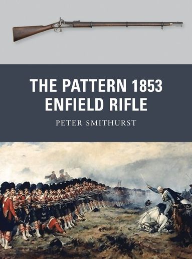 Peter Smithurst - Pattern 1853 Enfield Rifle, Häftad
