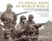 bokomslag US Small Arms in World War II