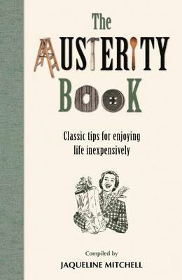 The Austerity Book 1