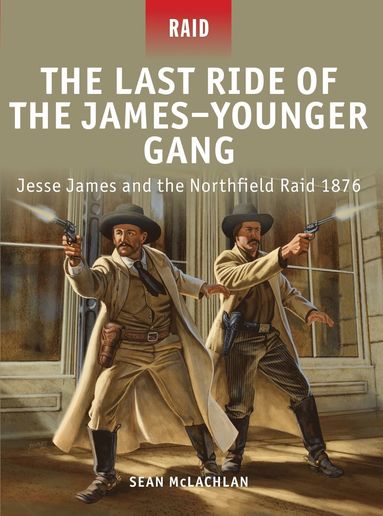 bokomslag Last Ride of the James-Younger Gang