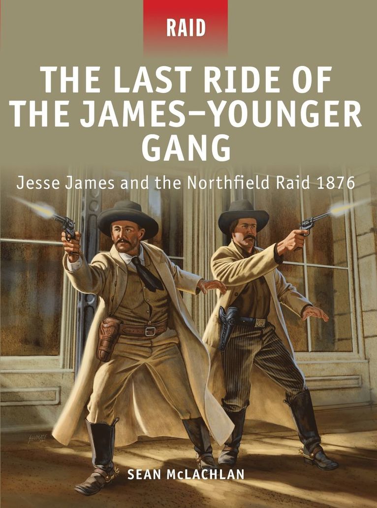 Last Ride of the James-Younger Gang 1