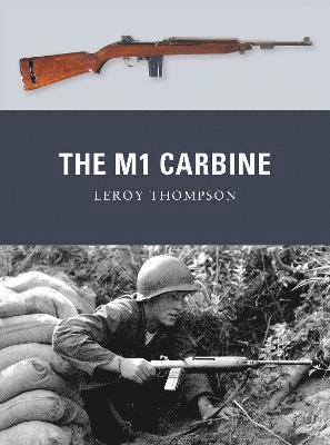 bokomslag The M1 Carbine