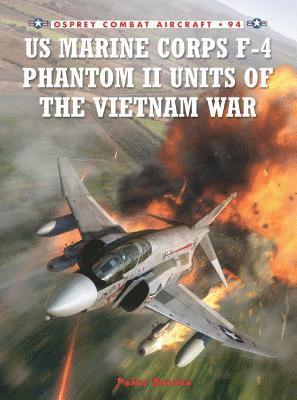 US Marine Corps F-4 Phantom II Units of the Vietnam War 1