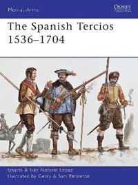 bokomslag Spanish Tercios 1536-1704
