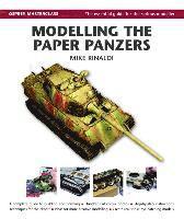 Modelling the Paper Panzers