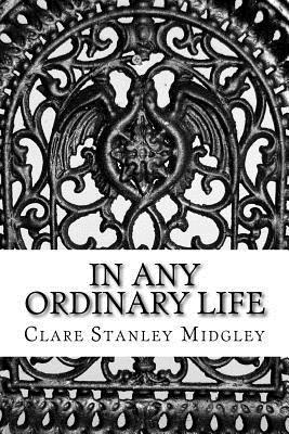 In any ordinary life 1