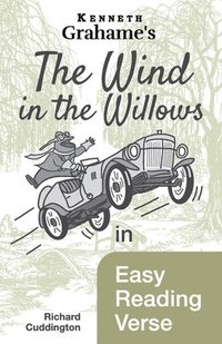 bokomslag The Wind in the Willows in Easy Reading Verse