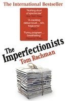 Tom Rachman - Imperfectionists, Häftad