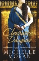 Cleopatra's Daughter 1