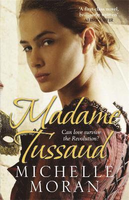 Michelle Moran - Madame Tussaud, Häftad