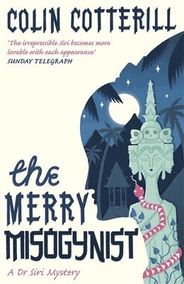 Colin Cotterill - Merry Misogynist, Häftad