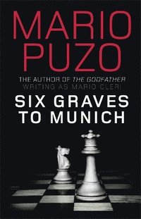 bokomslag Six Graves to Munich