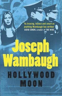 Joseph Wambaugh - Hollywood Moon, Häftad