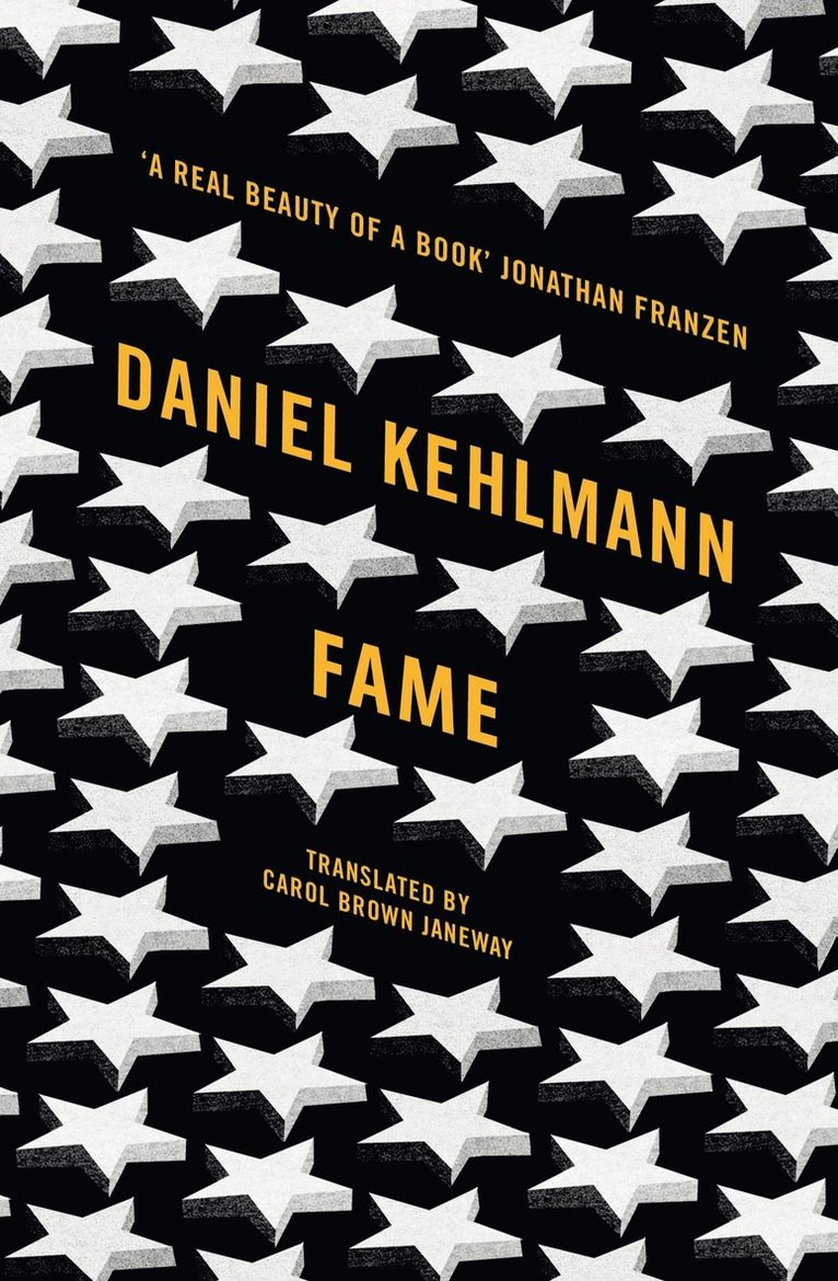 Daniel Kehlmann - Fame, Häftad