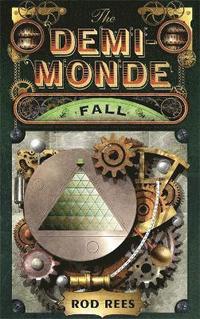 bokomslag The Demi-Monde: Fall