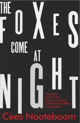 The Foxes Come at Night 1