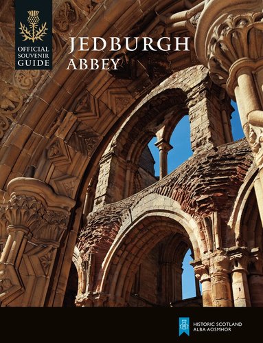 Historic Scotland - Jedburgh Abbey, Häftad