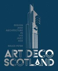 bokomslag Art Deco Scotland