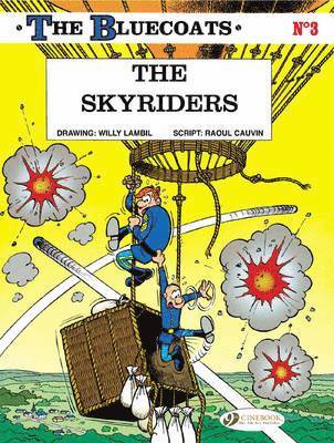 Bluecoats Vol. 3: The Skyriders 1