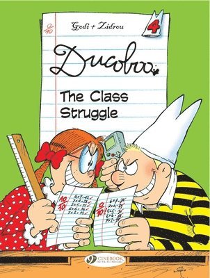 Zidrou - Ducoboo Vol.4: the Class Struggle, Häftad