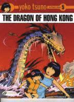 bokomslag Yoko Tsuno Vol. 5: The Dragon Of Hong Kong