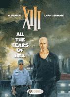 Jean Van Hamme - XIII 3 - All The Tears Of Hell, Häftad