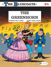 bokomslag Bluecoats Vol. 4: The Greenhorn