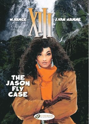 Jean Van Hamme - XIII 6 - The Jason Fly Case, Häftad
