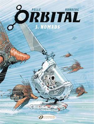 Sylvain Runberg - Orbital 3 - Nomads, Häftad