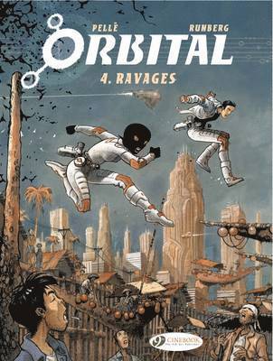 Sylvain Runberg - Orbital 4 - Ravages, Häftad