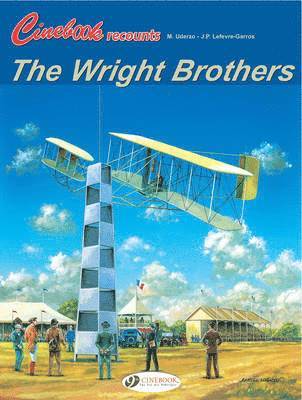 bokomslag Cinebook Recounts 3 - The Wright Brothers
