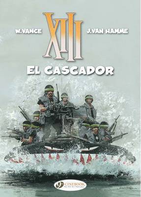 Jean Van Hamme - XIII 10 - El Cascador, Häftad