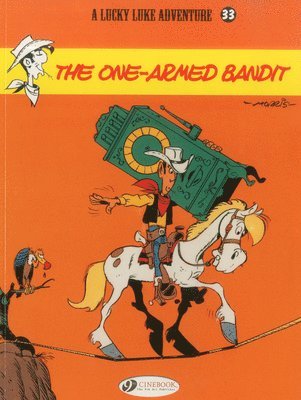 bokomslag Lucky Luke 33 - The One-Armed Bandit