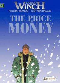 bokomslag Largo Winch 9 - The Price of Money
