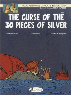 bokomslag Blake & Mortimer 13 - The Curse of the 30 Pieces of Silver Pt 1