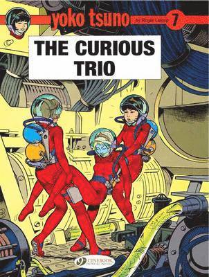 bokomslag Yoko Tsuno Vol. 7: The Curious Trio