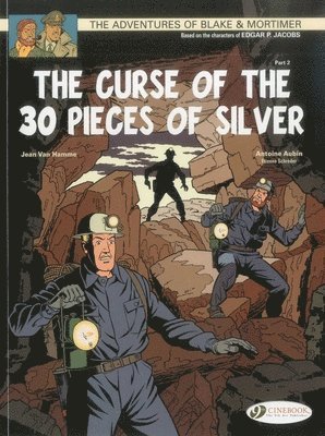 Jean Van Hamme - Blake & Mortimer 14 - The Curse of the 30 Pieces of Silver Pt 2, Häftad