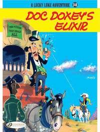 bokomslag Lucky Luke 38 - Doc Doxey's Elixir