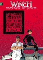 bokomslag Largo Winch 11 - The Three Eyes of the Guardians of the Tao