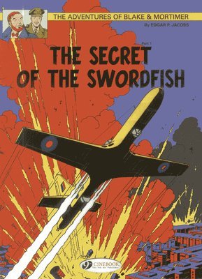 Blake & Mortimer 15 - The Secret of the Swordfish Pt 1 1