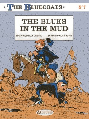 bokomslag Bluecoats Vol. 7: The Blues in the Mud