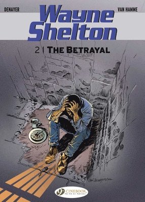 Wayne Shelton Vol.2: the Betrayal 1