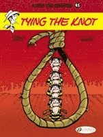 bokomslag Lucky Luke 45 - Tying the Knot
