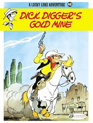 Morris - Lucky Luke 48 - Dick Digger's Gold Mine, Häftad