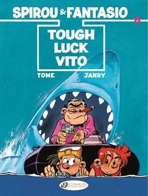 Spirou & Fantasio 8 - Tough Luck Vito 1