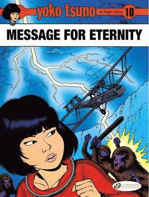 bokomslag Yoko Tsuno Vol. 10: Message for Eternity